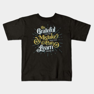 Be Grateful Lettering Kids T-Shirt